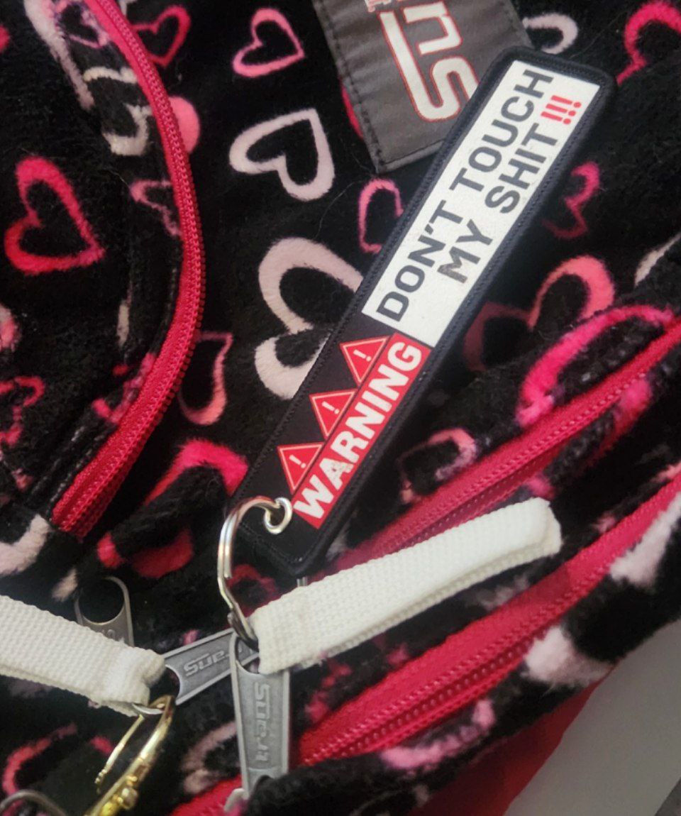 DONT TOUCH MY SHIT!!! Keychain Tag